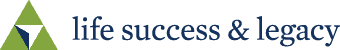 Life Success Legacy